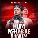 Hum Ashab Ke Khadim