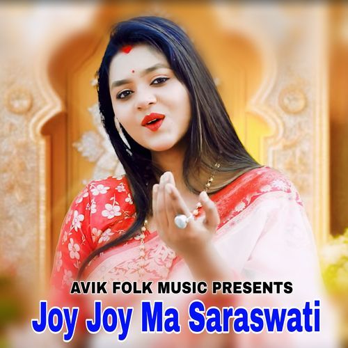Joy Joy Ma Saraswati