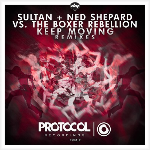 Keep Moving (Remixes) (Sultan + Ned Shepard Vs. The Boxer Rebellion)
