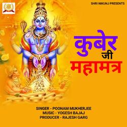 Kuber Mantra-XSoPVFllU1c