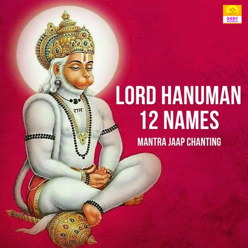 Lord Hanuman 12 Names Mantra Jaap Chanting