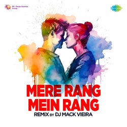 Mere Rang Mein Rang - Remix-GwICexVefXo