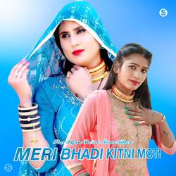 Meri Bhadi Kitni Moti-ABEgRll1Xn4