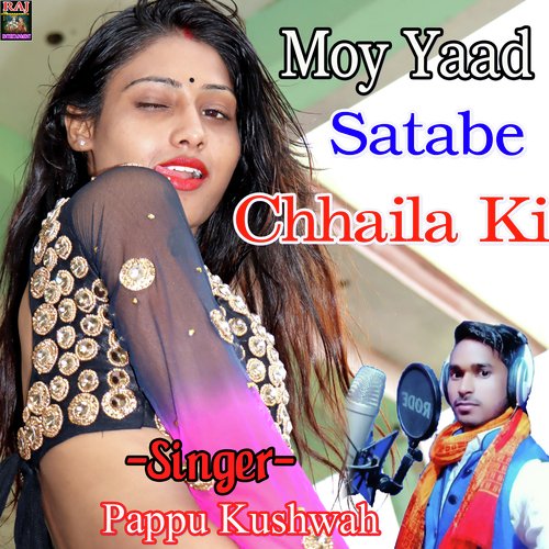 Moy Yaad Satabe Chaila Ki