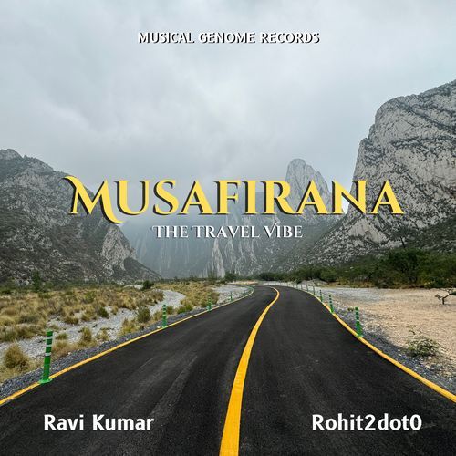 Musafirana (The Travel Vibe)