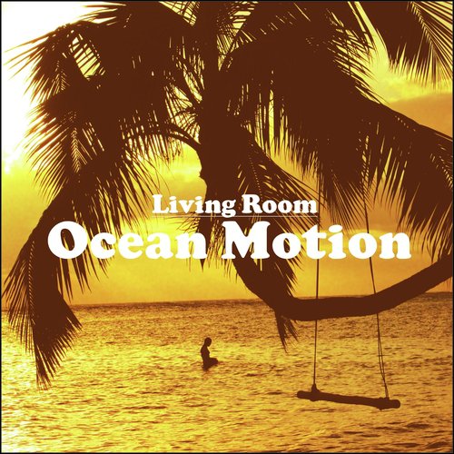 Ocean Motion