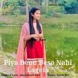 Piya Benu Beso Nahi Lagela (Nagpuri)-IwECQytyU1g