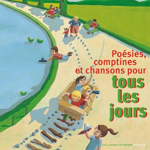 Poésies, comptines et chansons pour tous les jours