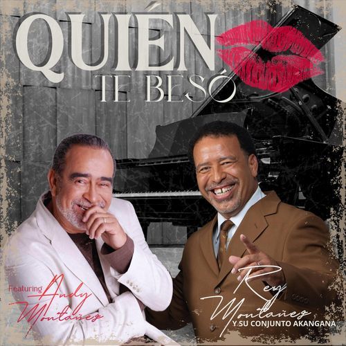 Quién Te Besó (feat. Andy Montañez)