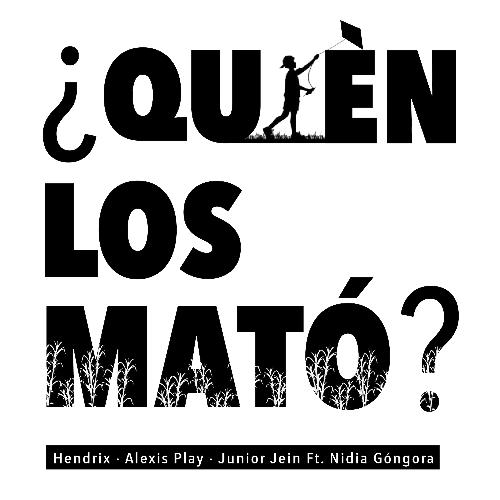 ¿Quién los mató?