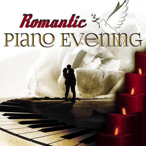Romantic Piano Evening – Italian Dinner for Two, Lounge and Romantic Music, Intimate Moments, Candle Light Dinner, Perfect Piano Ambient, Pure Romance