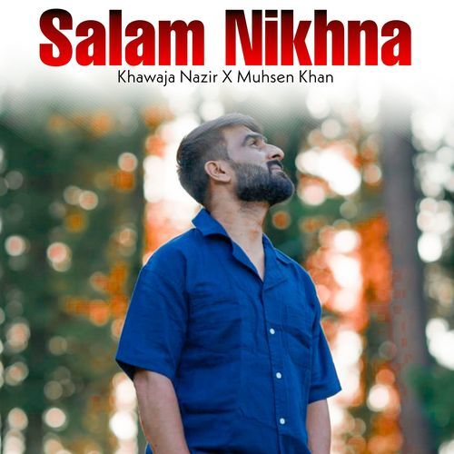 Salaam Nikhna