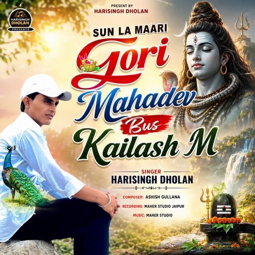 Sun La Maari Gori Mahadev Bus Kailash M