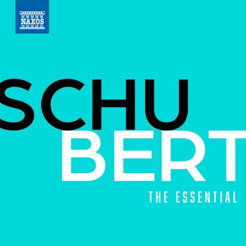 The Essential Schubert