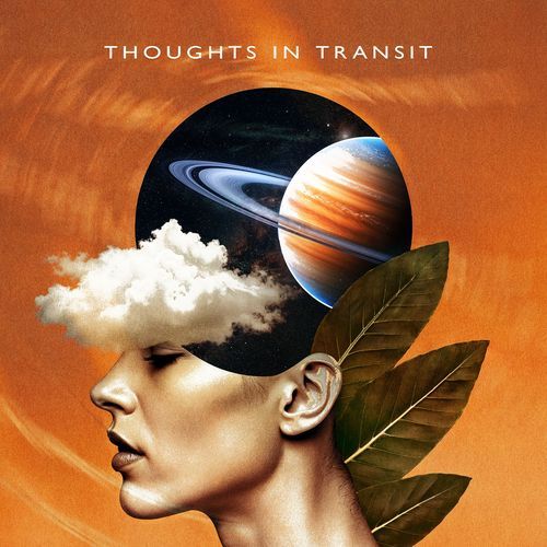 Thoughts in Transit