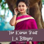 Tor Karan Raat La Bitayev
