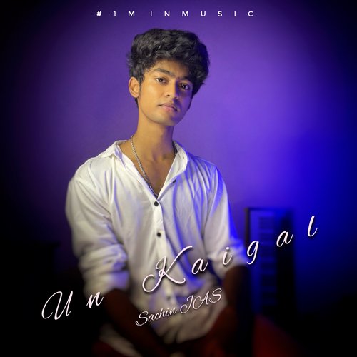Un Kaigal - 1 Min Music cover art