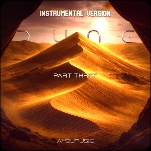 War Chant - Dune Part Three Trailer Music (Instrumental Version)