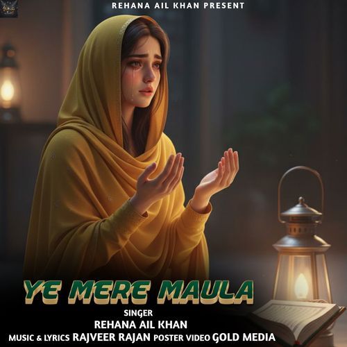 Ye Mere Maula