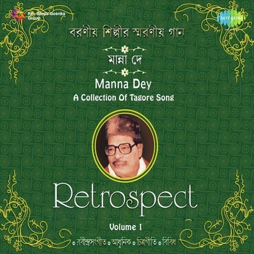 A Collection Of Tagore Songs Vol. 1 - Manna Dey