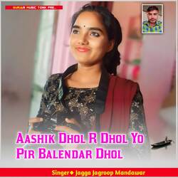 Aashik Dhol R Dhol Yo Pir Balendar Dhol-Gx45ATlxbh4