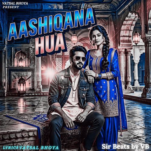 Aashiqana Hua