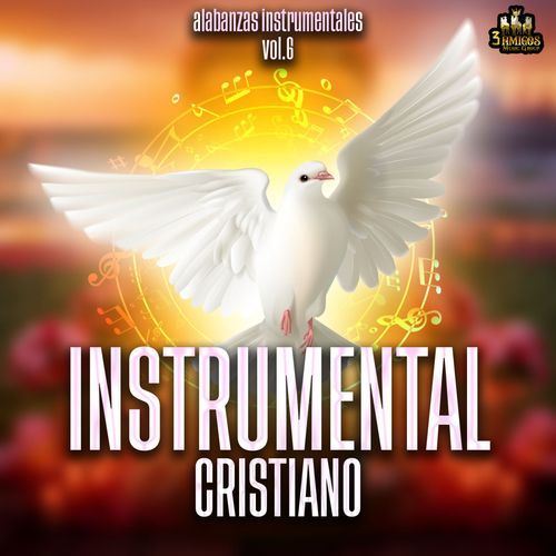Alabanzas Instrumentales Vol. 6