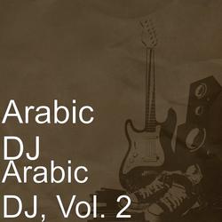 Arabic DJ, Vol. 2