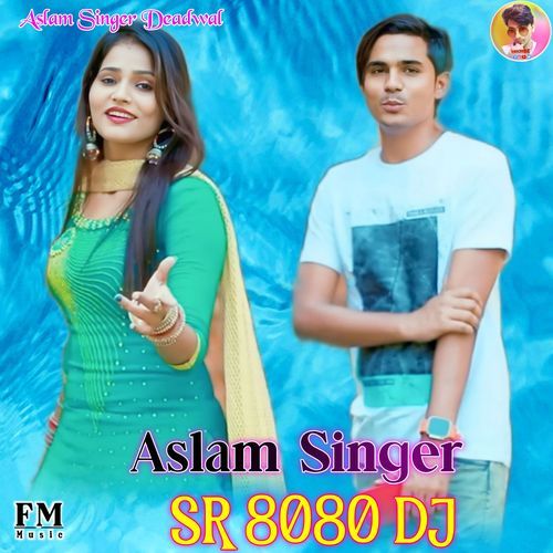 Aslam Singer SR 8080 DJ Mix