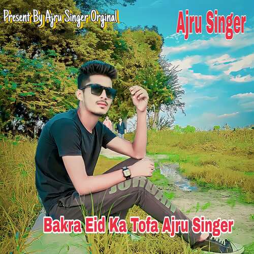 Bakra Eid Ka Tofa Ajru Singer