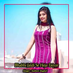 Bhabhi Jaldi Se Heja Taiyar-Lyc8WwMJWFs