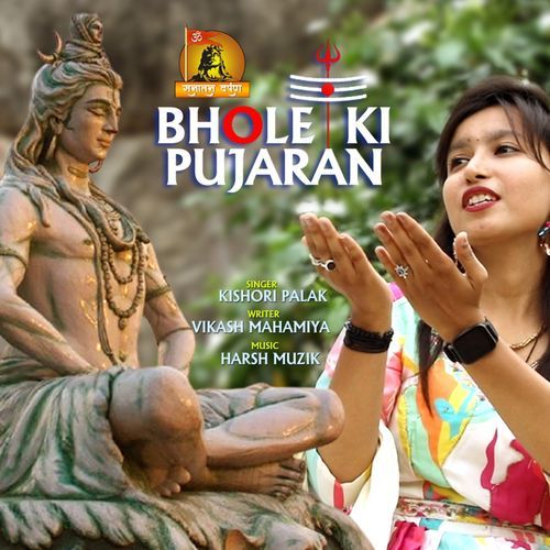 Bhole Ki Pujaran