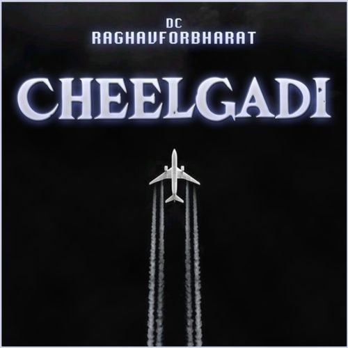 Cheteldagi Rasm Cheelgadi - Song Download from Cheelgadi @ JioSaavn