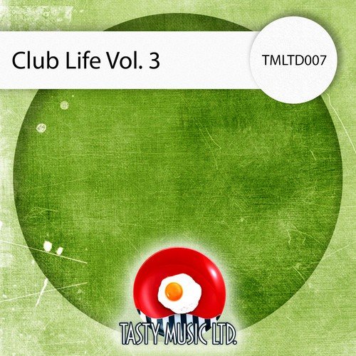 Club Life, Vol . 3
