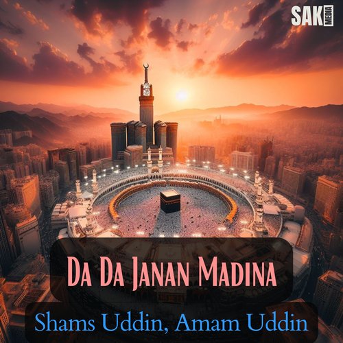 Da Da Janan Madina