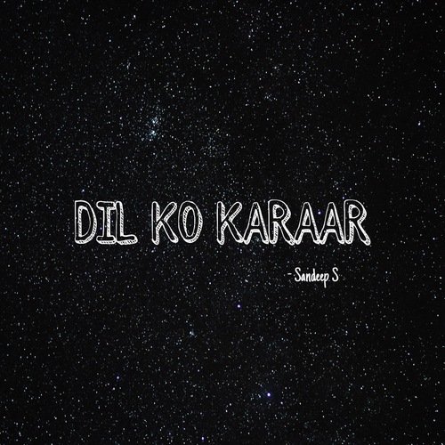 Dil Ko Karaar (Cover)