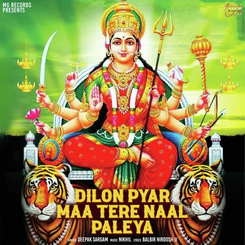 Dilon Pyar Maa Tere Naal Paleya