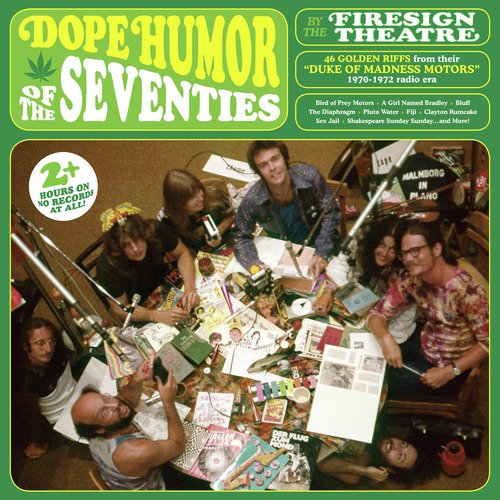 Dope Humor of the Seventies