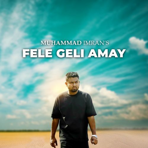 Fele Geli Amay