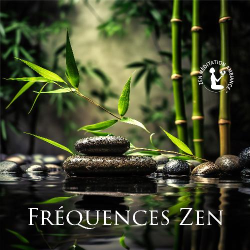 Fréquences Zen: Ambiance de méditation, jardin zen, équilibre et harmonie