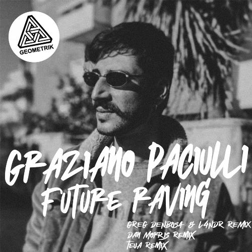Future Raving (Greg Denbosa & L4Ndr Remix) cover art