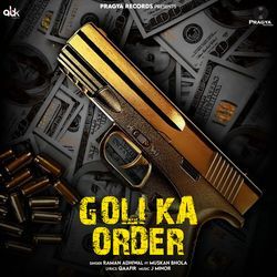 Goli Ka Order-MV0GRR5-QFI