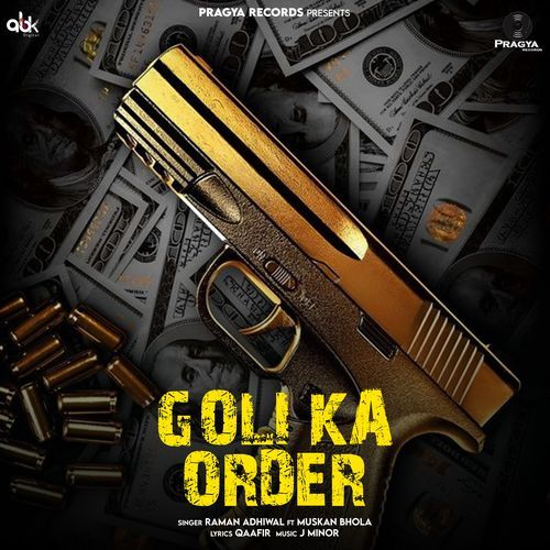 Goli Ka Order