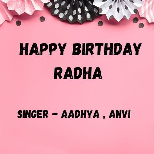 Happy Birthday Radha