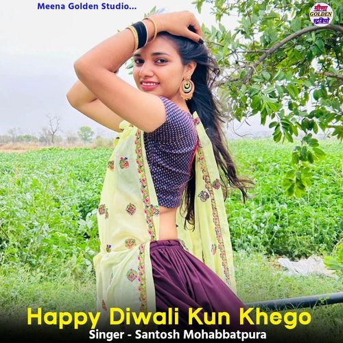 Happy Diwali Kun Khego