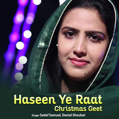 Haseen Ye Raat - Christmas Geet