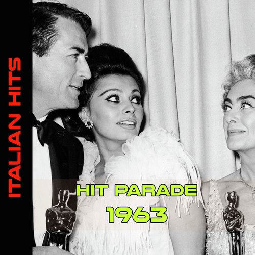 Hit Parade 1963 (Le Piu &#039;Belle Canzoni)_poster_image