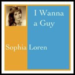 I Wanna a Guy