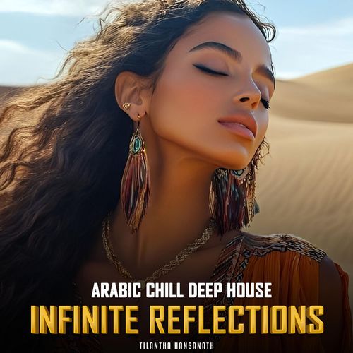 Infinite Reflections (Arabic Deep House Mix)