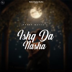 Ishq Da Nasha-BzAhfzl,Alo